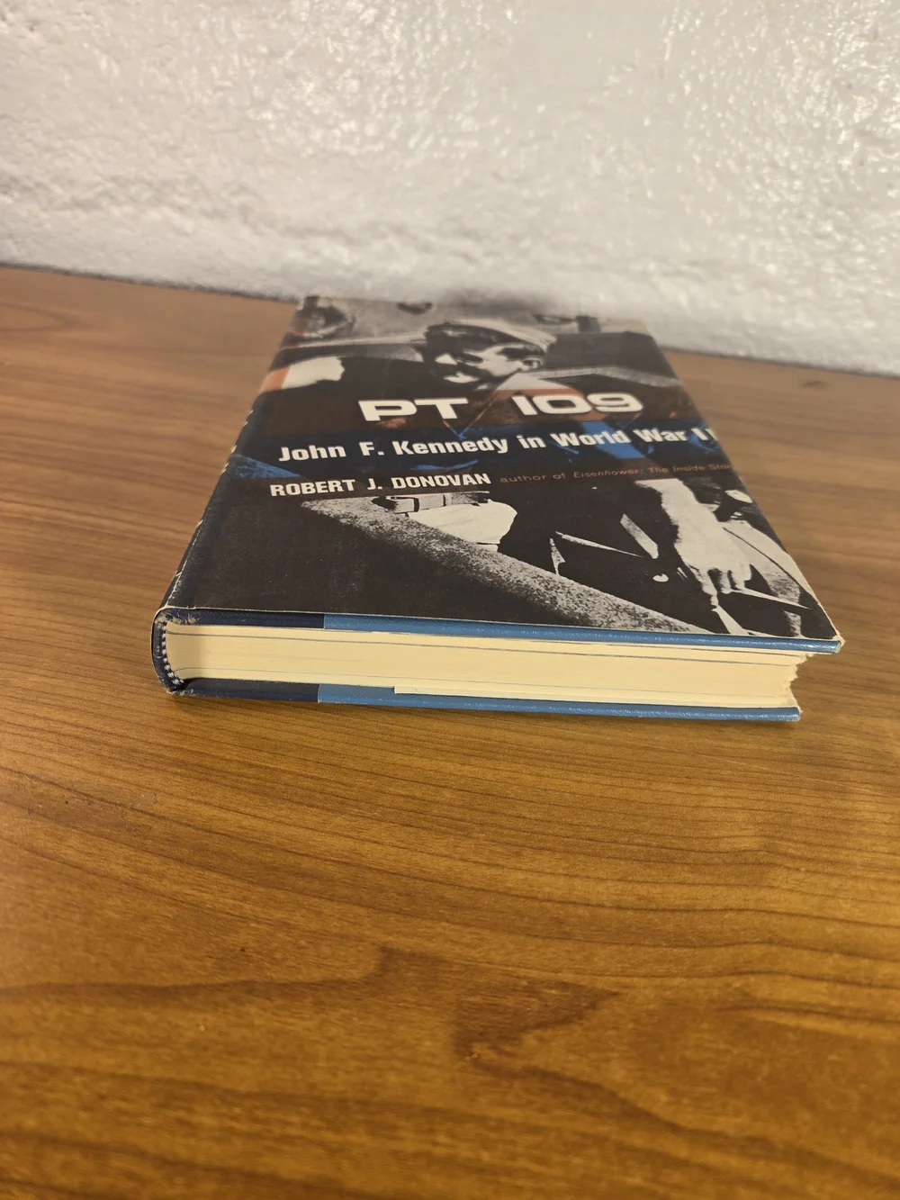 PT 109 : John F Kennedy in World War II by Robert J Donovan (1961, Hardcover)